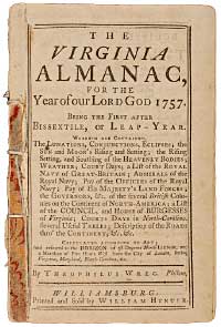 Weather, road conditions, government business, court dates- all were available in an almanac from printer William Hunter.