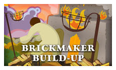 Brickmaker Build-Up
