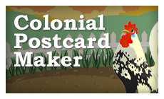 Colonial Postcard Maker
